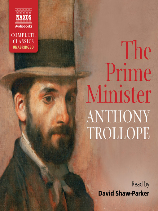 Title details for The Prime Minister by Anthony Trollope - Available